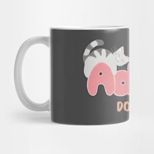 Adopt don't shop Mug